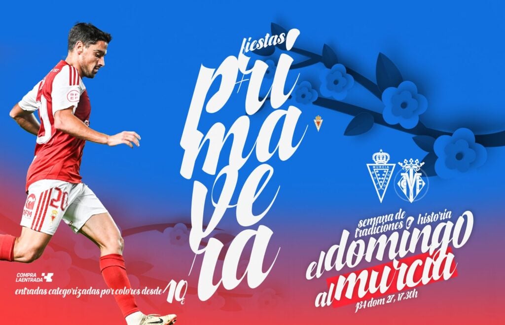 Semana de tradiciones e historia. ¡El domingo, al Murcia!