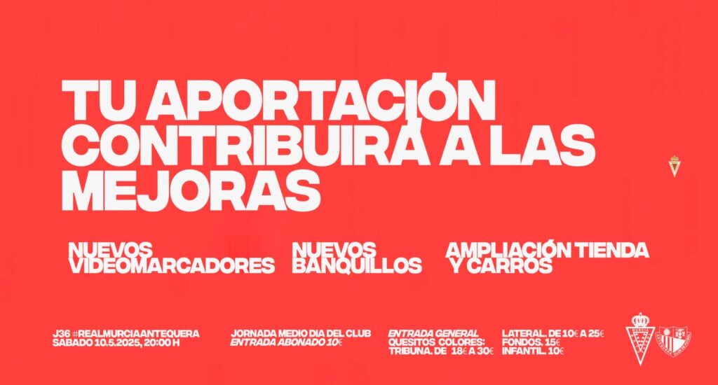 ¡Apoya el impulso! Contribuye al crecimiento Del Real Murcia