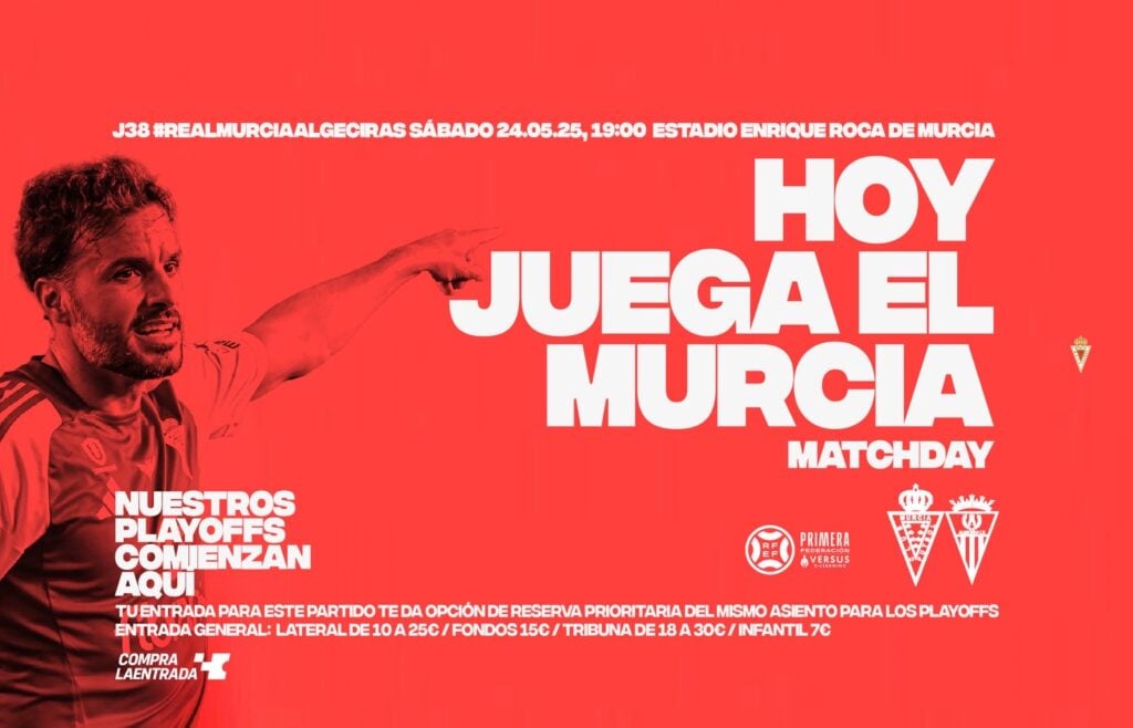 ¡Hoy juega el Murcia! Real Murcia vs Algeciras