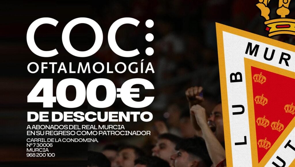 COC Clínica Oftalmológica ofrece 400 € de descuento a abonados del Real Murcia en su regreso como patrocinador