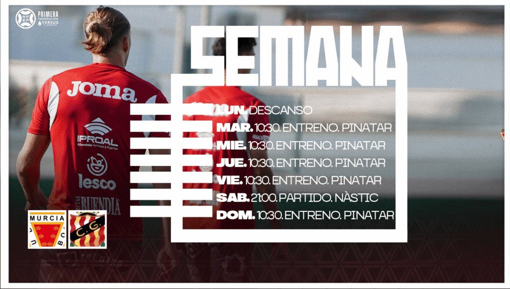 Plan Semanal del equipo para el encuentro ante el Nàstic de Tarragona