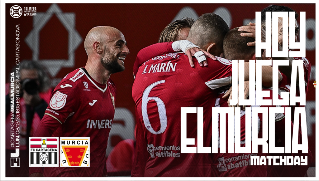 Hoy Juega el Murcia: F.C. Cartagena – Real Murcia