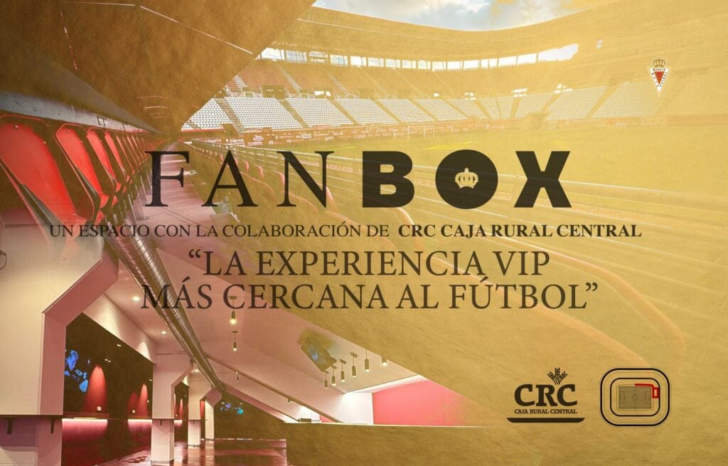 Hazte con tu entrada para la “Fan Box” por 50€: la experiencia VIP más cercana al fútbol