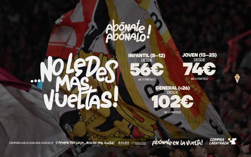 ¡No le des más vueltas…! Abónate a la 2ª vuelta del Real Murcia