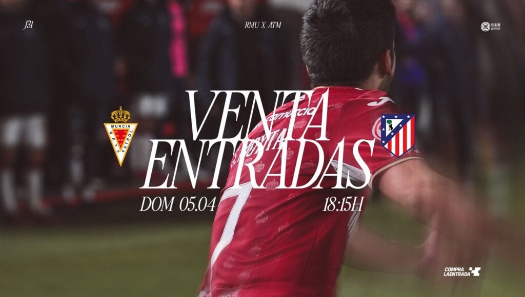 Ya a la venta las entradas para el próximo partido en casa: Real Murcia C.F. – Atlético Madrileño