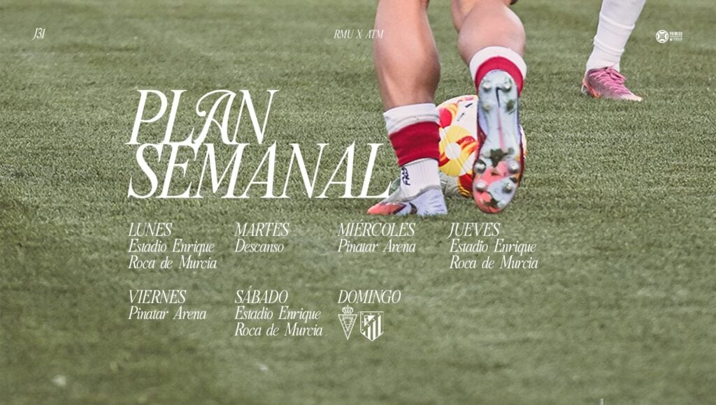 Plan semanal del Real Murcia para la jornada 31