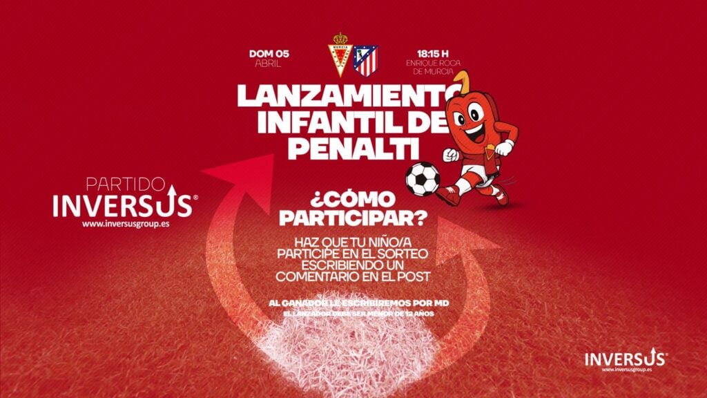 Inversus patrocina el lanzamiento infantil de penalti en el Real Murcia – Atlético Madrileño