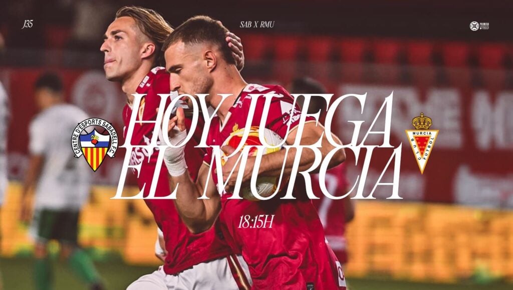Hoy Juega El Murcia: El Real Murcia visita al Sabadell en la jornada 35